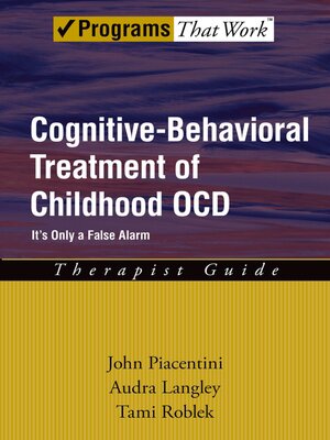 cover image of Cognitive-Behavioral Treatment of Childhood OCD